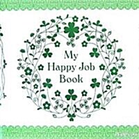 My Happy Job Book (ラセ) (單行本)