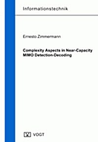 Complexity Aspects in Near-Capacity MIMO Detection-Decoding (Paperback)