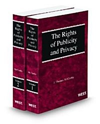 The Rights of Publicity & Privacy, 2d, 2012 ed (Paperback, 2nd Edition)