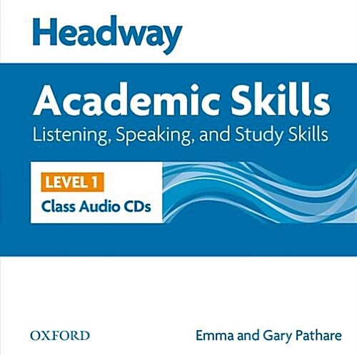 Headway Academic Skills: 1: Listening, Speaking, and Study Skills Class Audio CDs (2) (CD-Audio)