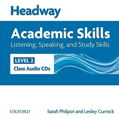 Headway Academic Skills: 2: Listening, Speaking, and Study Skills Class Audio CDs (2) (CD-Audio)
