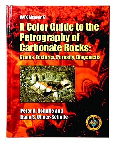 Color Guide to the Petrography of Carbonate Rocks (Hardcover)