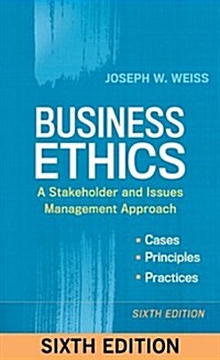 [중고] Business Ethics: A Stakeholder and Issues Management Approach (Paperback, 6)