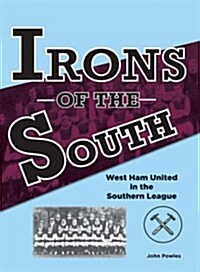 Irons of the South (Paperback)