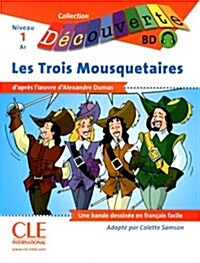 Les Trois Mousquetaires - Livre + CD (Paperback)