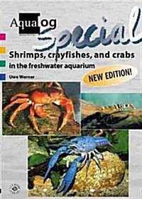 Aqualog Special - Shrimps,Crayfishes and Crabs in the Freshw (Paperback)