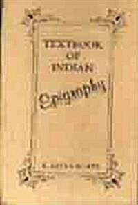 Textbook of Indian Epigraphy (Hardcover)