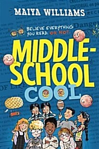 Middle-School Cool (Library Binding)