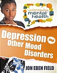 Depression and Other Mood Disorders (Paperback)