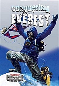 Conquering Everest (Library Binding)