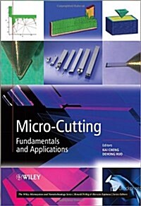 Micro-Cutting: Fundamentals and Applications (Hardcover)