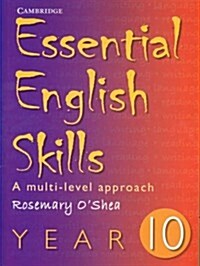 Essential English Skills Year 10 : A Multi-level Approach (Paperback)
