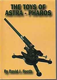 Toys of Astra-Pharos (Paperback)