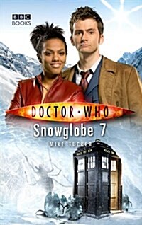 Doctor Who: Snowglobe 7 (Paperback)