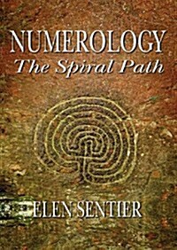 Numerology - The Spiral Path (Paperback)