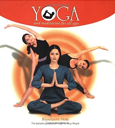 Yoga and Meditation for All Ages (Paperback)