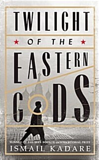 Twilight of the Eastern Gods (Hardcover)