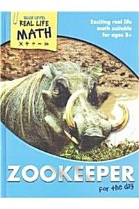 Zookeeper for the Day (Hardcover)