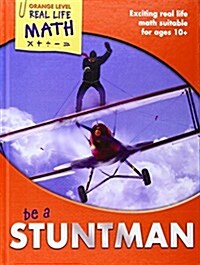Be a Stuntman (Hardcover)