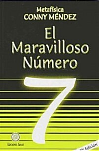 El Maravilloso Numero 7 = The Wonderful Number 7 (Paperback, 2)