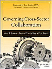 Governing Cross-Sector Collaboration (Hardcover)