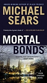 Mortal Bonds (Mass Market Paperback)