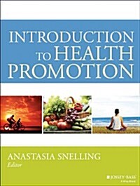 Introduction to Health Promotion (Paperback)