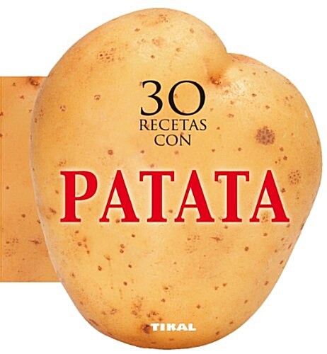 30 Recetas Con Patata (Hardcover)