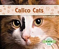 Calico Cats (Library Binding)