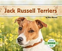 Jack Russell Terriers (Library Binding)