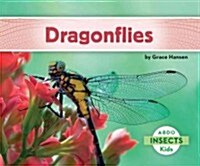 Dragonflies (Library Binding)