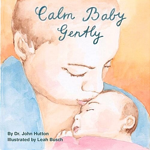 Calm Baby, Gently (Board Books)