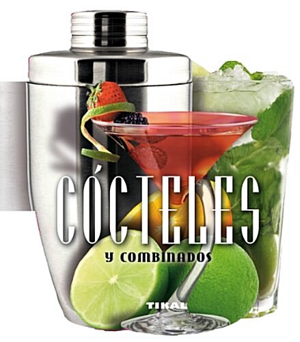 Cocteles y Combinados (Hardcover)
