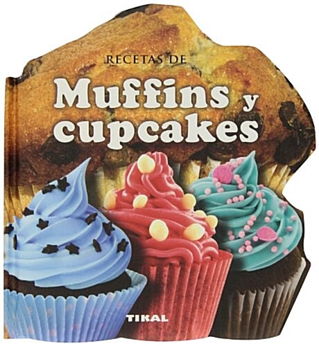 Recetas de Muffins y Cupcakes (Hardcover)