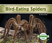 Bird-Eating Spiders (Library Binding)