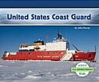 United States Coast Guard (Library Binding)