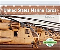 United States Marine Corps (Library Binding)