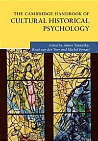 The Cambridge Handbook of Cultural-Historical Psychology (Hardcover)