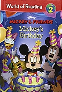 Mickey & Friends: Mickeys Birthday: Mickeys Birthday (Library Binding)