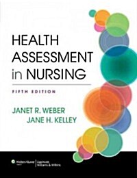 Webers Health Assessment in Nursing, 5th Ed. + Lippincotts Nursing Health Assessment Video Series: Student Set on Thepoint (Hardcover, DVD)