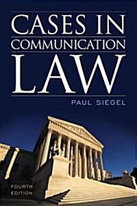 Cases in Communication Law (Paperback, 4)