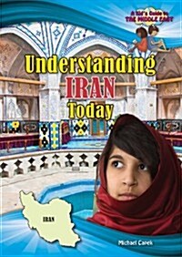 Understanding Iran Today (Library Binding)