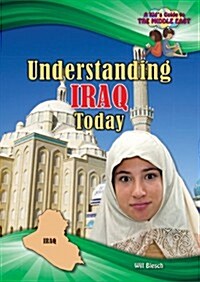 Understanding Iraq Today (Library Binding)