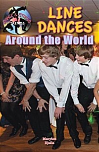 Line Dances Around the World (Library Binding)