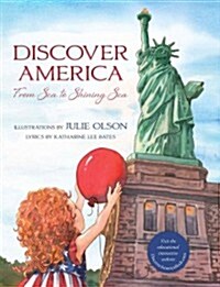 Discover America: From Sea to Shining Sea (Hardcover)