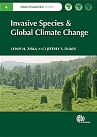 Invasive Species and Global Climate Change (Hardcover)