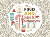 Find and Seek Singapore (Hardcover)