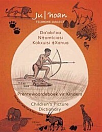 Ju-hoan Childrens Picture Dictionary (Paperback)