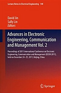 Advances in Electronic Engineering, Communication and Management Vol.2: Proceedings of the Eecm 2011 International Conference on Electronic Engineerin (Paperback, 2012)