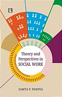 Theory and Perspectives in Social Work (Hardcover)